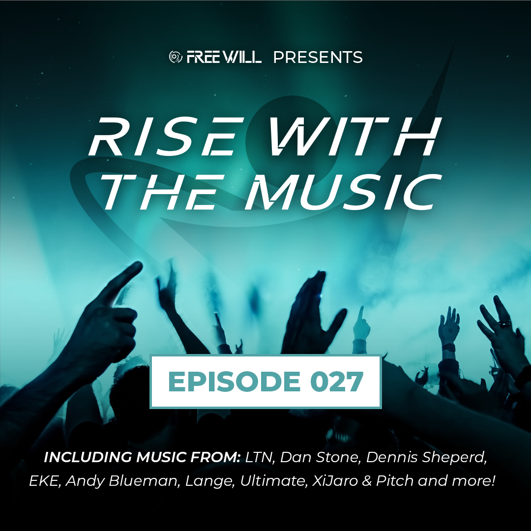 Rise With The Music 027 Banner