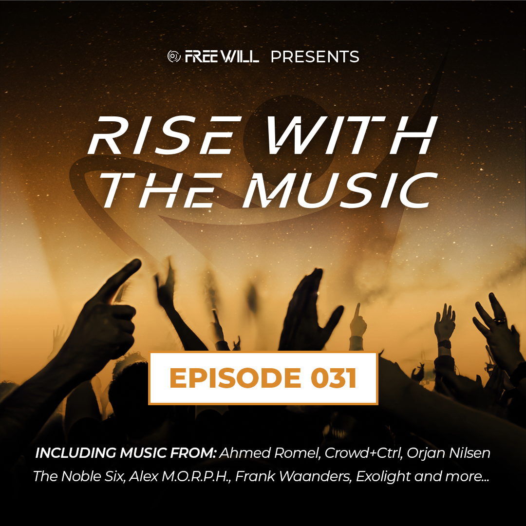 Rise With The Music 031 Banner